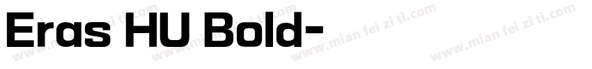 Eras HU Bold字体转换